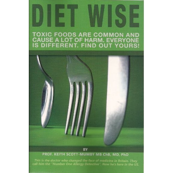 Pre-Owned Diet Wise: Let Your Body Choose the Food That's Right for You (Paperback) 0983878412 9780983878414
