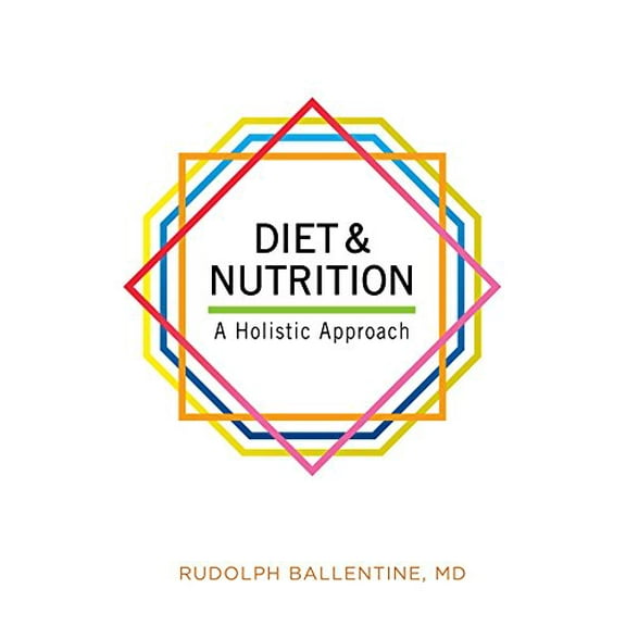 Pre-Owned Diet and Nutrition: A Holistic Approach (Paperback) 0893890480 9780893890483