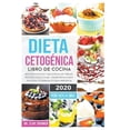 thumbnail image 1 of Dieta Cetogénica - Libro de Cocina : Recetas Fáciles y Deliciosas de Tortas, Postres y Dulces de 5 Ingredientes que Novatos y Expertos pueden Preparar. Pierde Hasta 24 Libras! (Paperback), 1 of 1