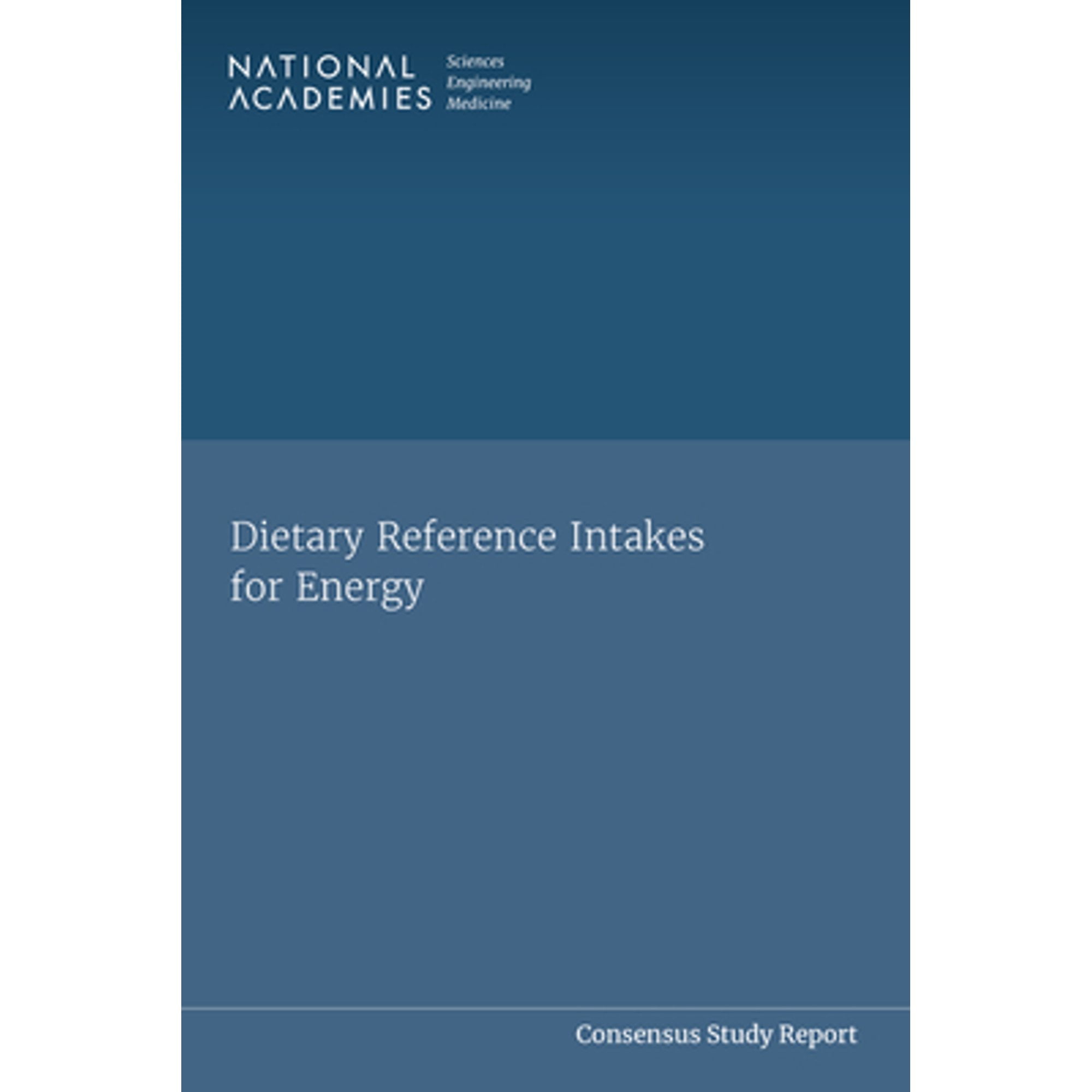 Pre-Owned Dietary Reference Intakes for Energy (Paperback 9780309697231) by Engineering National Academies of Sciences, Medicine, Health and Medicine Division, Food Nutrition Board