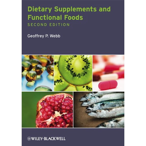 Pre-Owned Dietary Supplements and Functional Foods, 2nd Edition Paperback