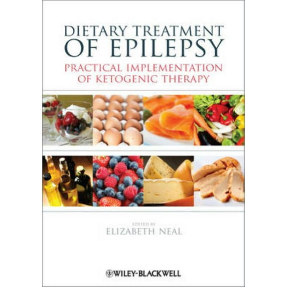 Dietary Treatment of Epilepsy, (Paperback)