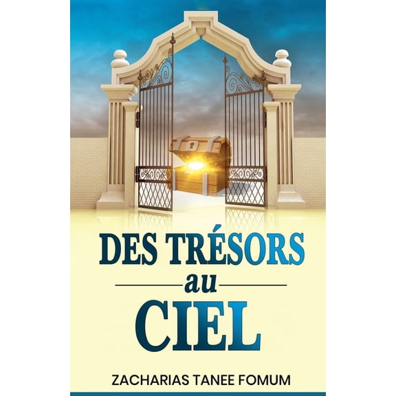 Dieu, l'Argent Et Toi Des TrÃ©sors au Ciel, Book 4, (Paperback)