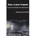 thumbnail image 1 of Dieu, le jour d'apres: Une breve theologie des catastrophes, 1 of 1