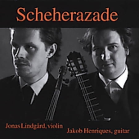 Dieupart / Paganini / Lindgard / Henriques - Scheherazade: Arrangements for Violin & Guitar - Music & Performance - CD