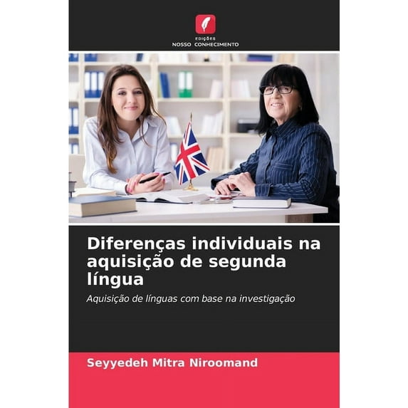 Diferenças individuais na aquisição de segunda língua (Paperback)