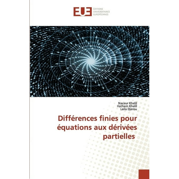 Différences finies pour équations aux dérivées partielles (Paperback)