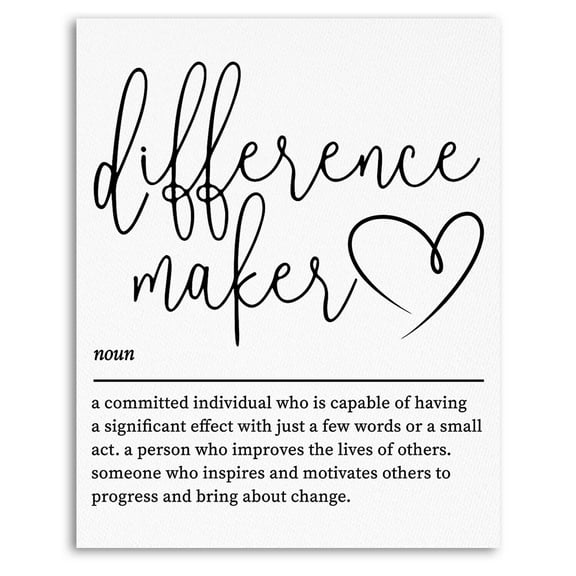 Difference Maker Canvas Wall Art Prints, Coworker Teacher Mentor Boss Appreciation Gifts Posters, Inspirational Wall Decor for Home Boss Office poster
