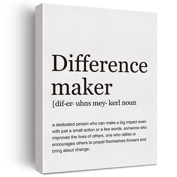 Difference Maker Definition Print Canvas Wall Art Home Office Decor Modern Minimalist Painting Canvas Teacher Poster Framed Ready to Hang Best Friend Gift