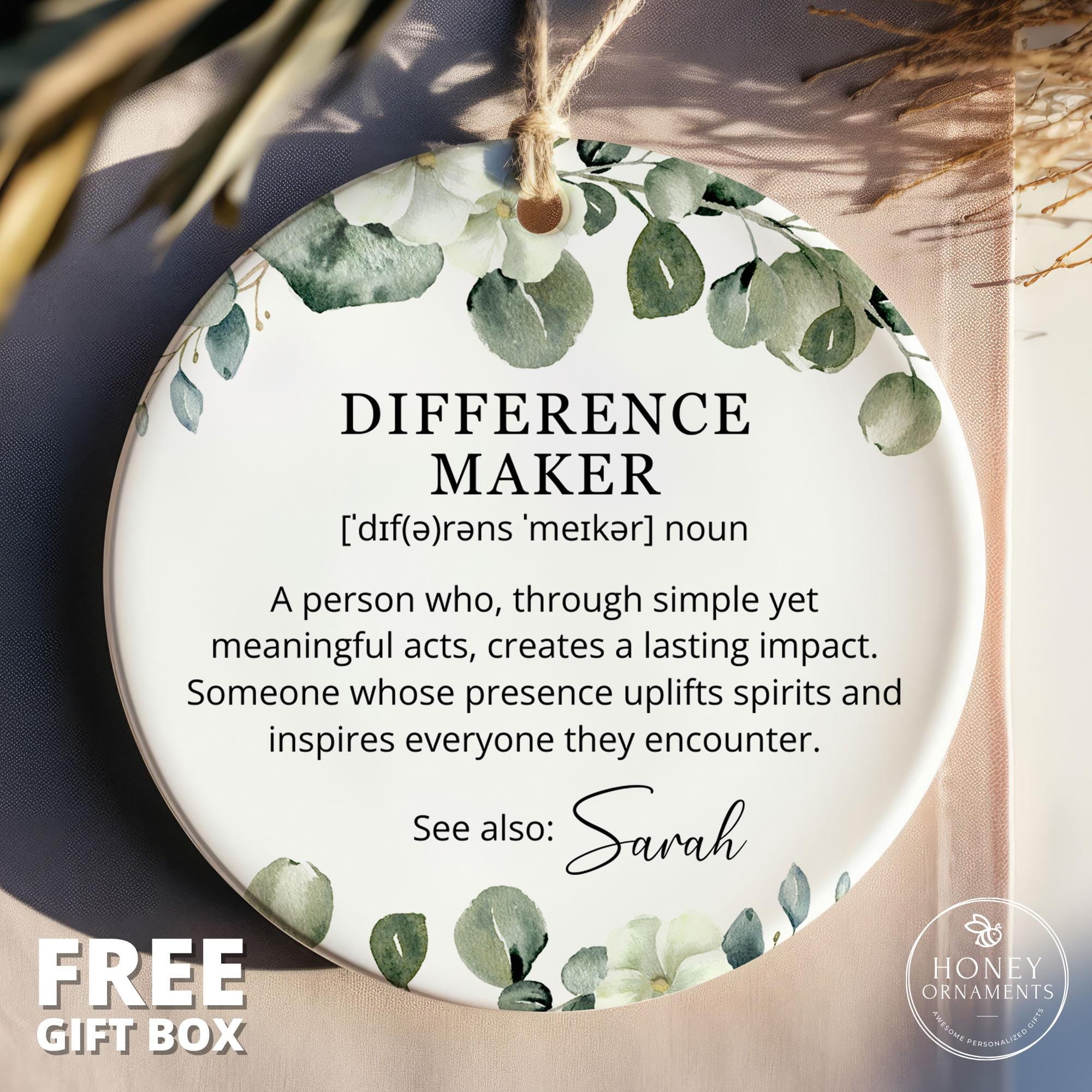 Difference Maker Ornament