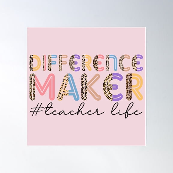 Difference Maker Poster Wall Art, Modern Wall Decor For Living Room Bedroom, 8x12 UNFRAMED