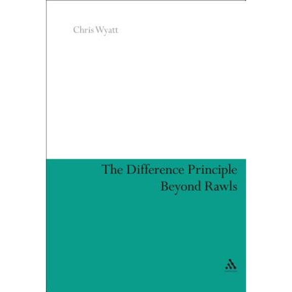Pre-Owned Difference Principle Beyond Rawls (Hardcover 9780826429421) by Chris Wyatt