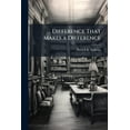 thumbnail image 1 of Difference That Makes a Difference, (Paperback), 1 of 1