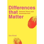 Differences That Matter Feminist Theory and Postmodernism, Paperback