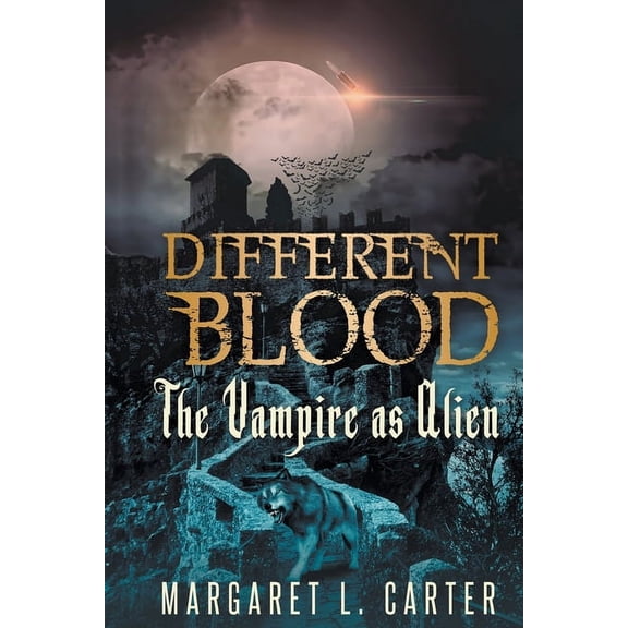 Different Blood: The Vampire as Alien, (Paperback)