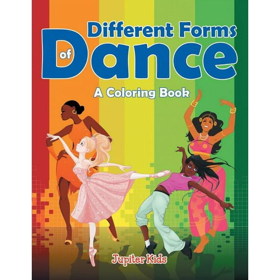 Different Forms of Dance (A Coloring Book), (Paperback)