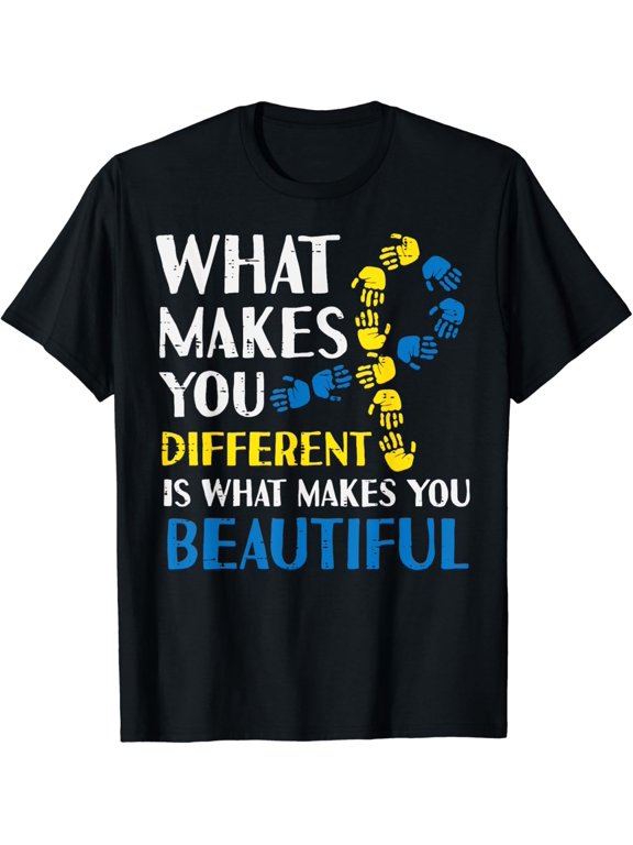 Different Makes You Beautiful Down Syndrome Awareness Women T-Shirt
