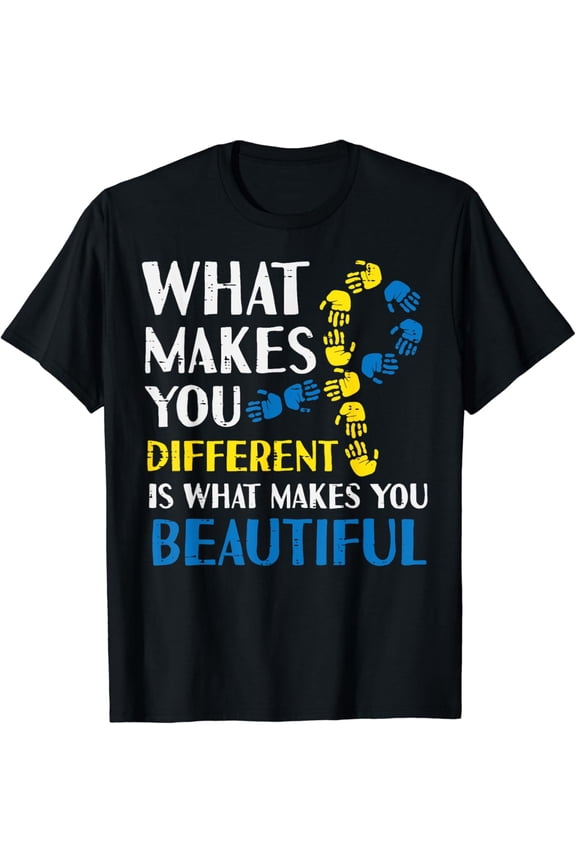 Different Makes You Beautiful Down Syndrome Awareness Women T-Shirt