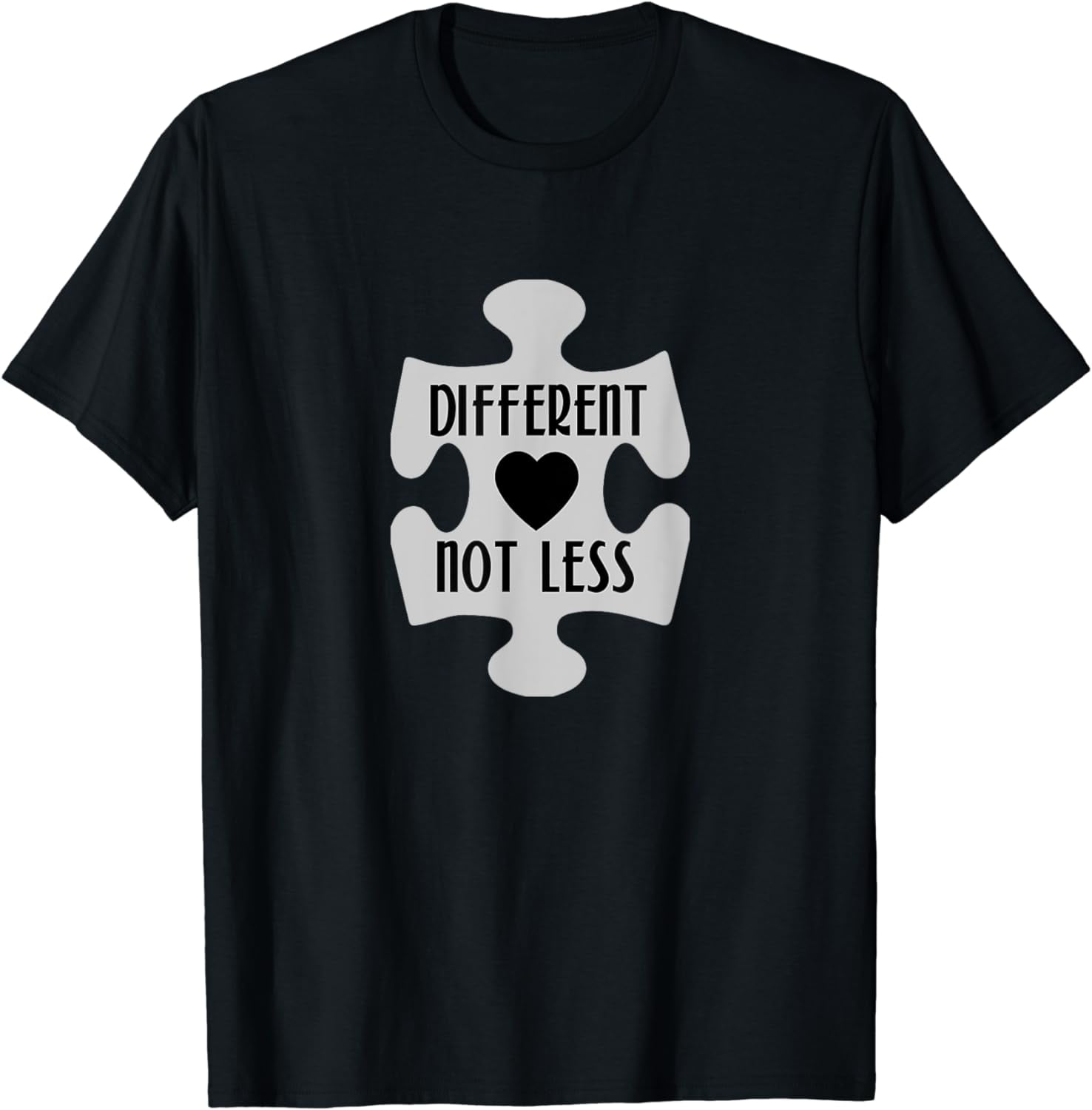 Different Not Less Autism Awareness Special Needs T-Shirt Different Not Less Autism Awareness Special Needs T-Shirt