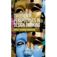 thumbnail image 1 of Different Perspectives in Design Thinking, (Hardcover), 1 of 1