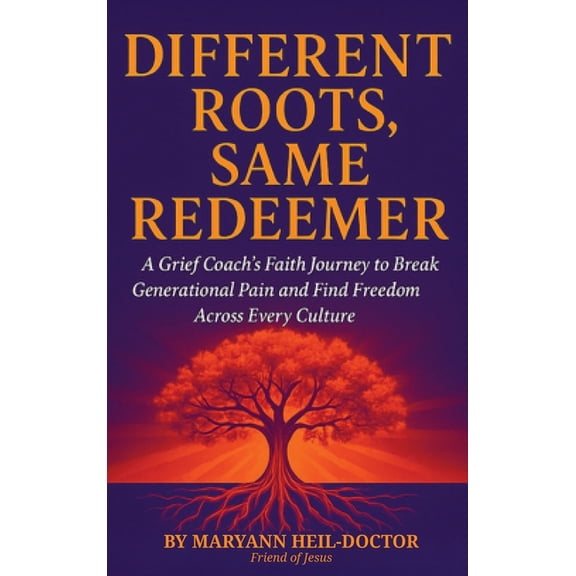 Different Roots, Same Redeemer, (Hardcover)