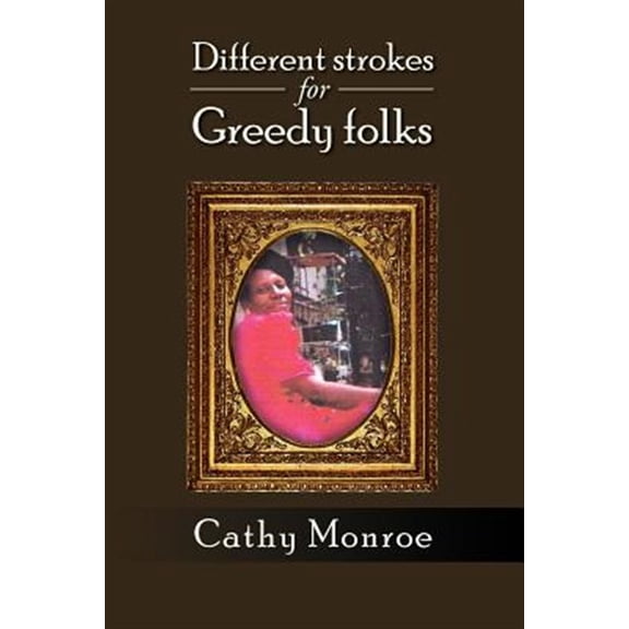 Different Strokes for Greedy Folks (Paperback)