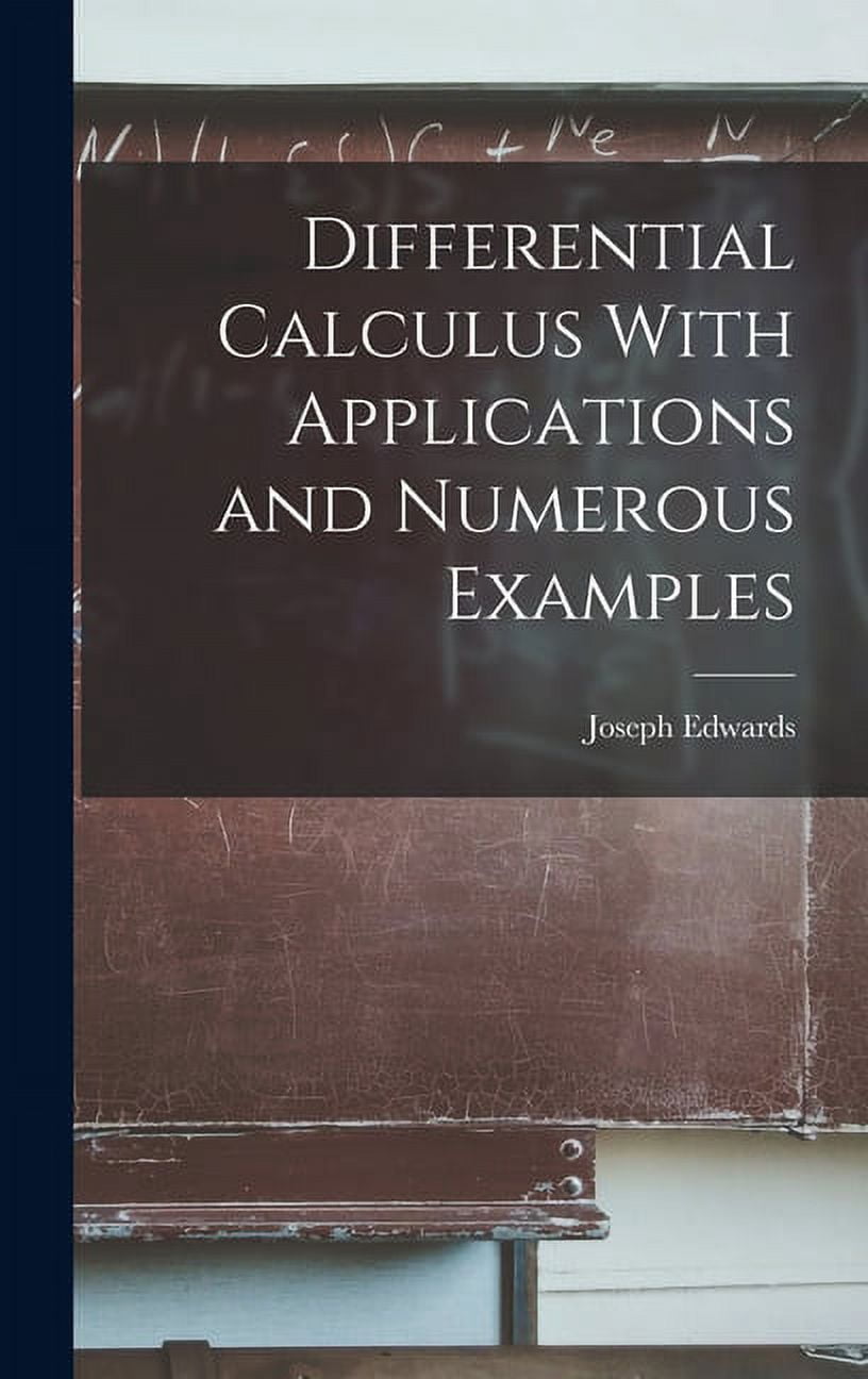 Numerous Examples Differential Calculus With Applications and Numerous Examples ...