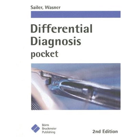 Pre-Owned Differential Diagnosis Pocket (Paperback 9781591032168) by Christian Sailer, Susanne Wasner