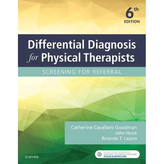 Differential Diagnosis for Physical Therapists : Screening for Referral