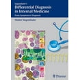 thumbnail image 1 of Differential Diagnosis in Internal Medicine: From Symptom to Diagnosis, (Hardcover), 1 of 1