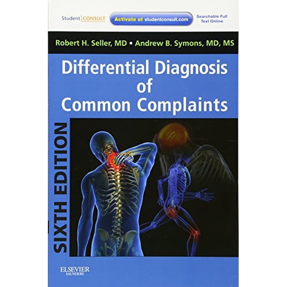 Pre-Owned Differential Diagnosis of Common Complaints: with STUDENT CONSULT Online Access (Paperback) 1455707724 9781455707720