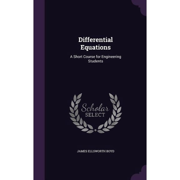 Differential Equations : A Short Course for Engineering Students (Hardcover)