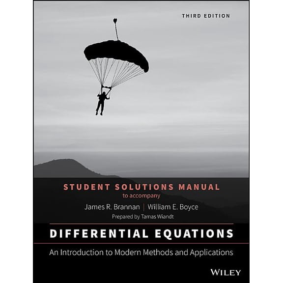 Differential Equations, Student Solutions Manual: An Introduction to Modern Methods and Applications, (Paperback)