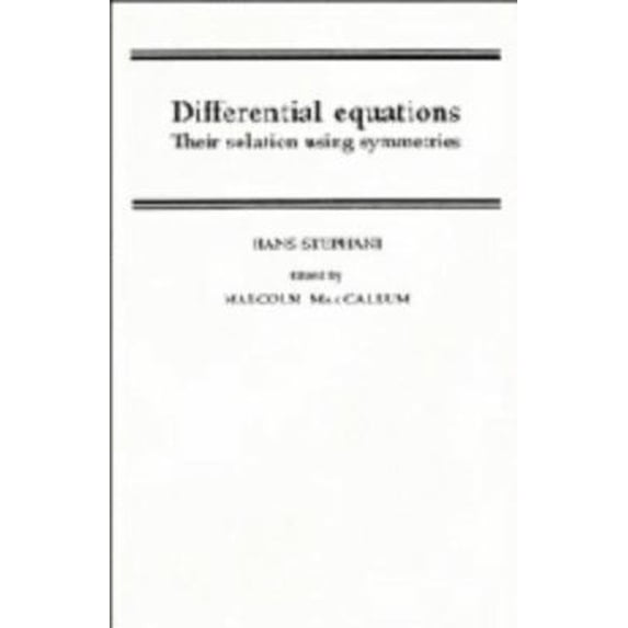 Pre-Owned Differential Equations: Their Solution Using Symmetries (Hardcover) 0521355311 9780521355315