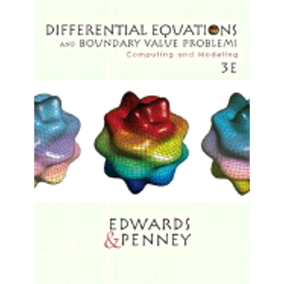 Pre-Owned Differential Equations and Boundary Valve Problems: Computing and Modeling (Hardcover) 0130652458 9780130652454