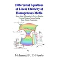 thumbnail image 1 of Differential Equations of Linear Elasticity of Homogeneous Media : Theory of Linear Elasticity, 1 of 1