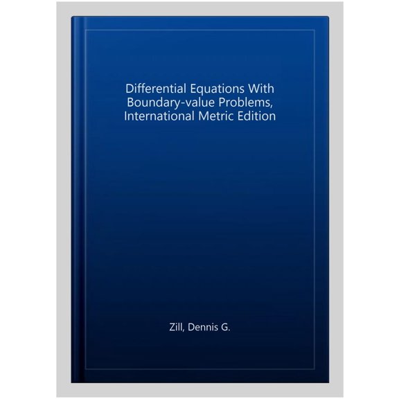 Differential Equations With Boundary-value Problems, International Metric Edition