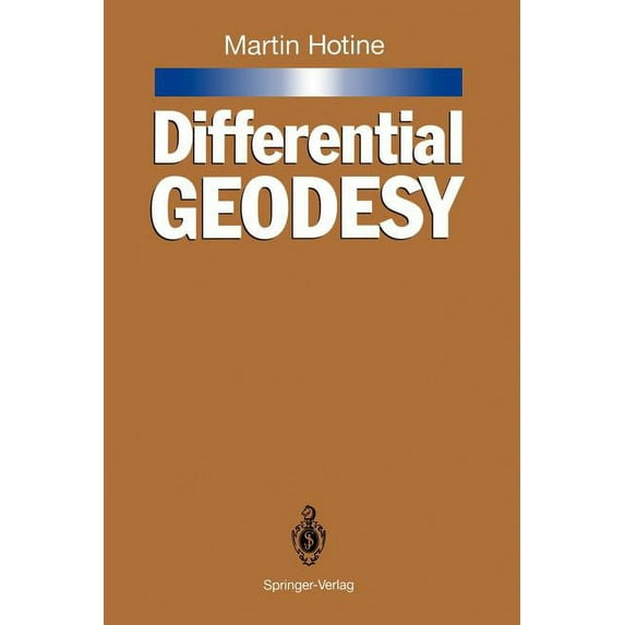 Differential Geodesy, (Paperback)
