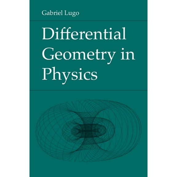 Differential Geometry in Physics, (Paperback)