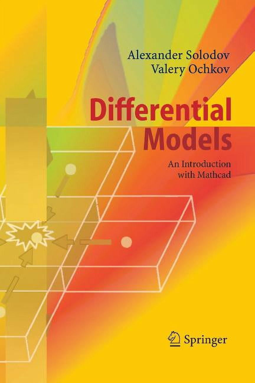 Differential Models: An Introduction with MathCAD, (Paperback ...