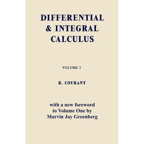 Differential and Integral Calculus, Vol. One