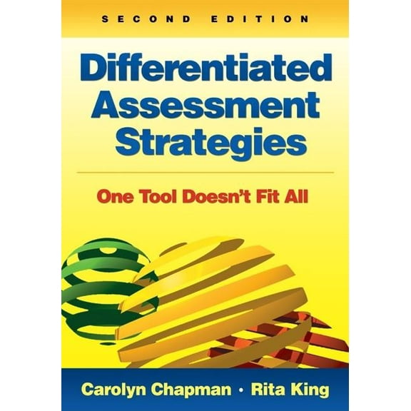 Differentiated Assessment Strategies: One Tool Doesnt Fit All, (Paperback)