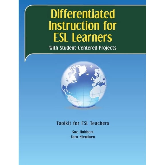 Differentiated Instruction for ESL Learners: With Student-Centered Projects, (Paperback)