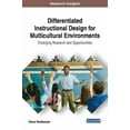 thumbnail image 1 of Differentiated Instructional Design for Multicultural Environments: Emerging Research and Opportunities, (Hardcover), 1 of 1