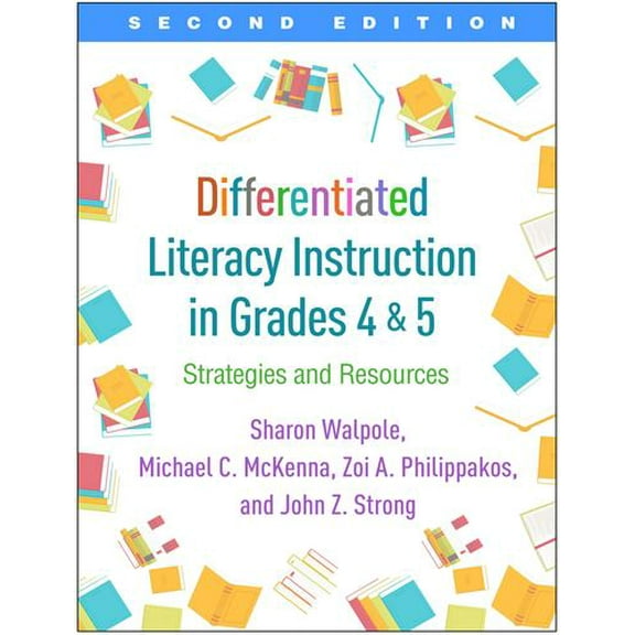 Pre-Owned Differentiated Literacy Instruction in Grades 4 and 5, Second Edition: Strategies and Resources