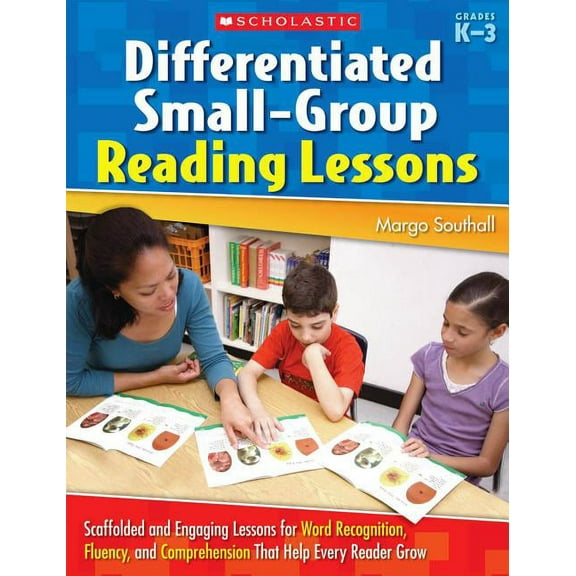 Differentiated Small-Group Reading Lessons: K-3, (Paperback)