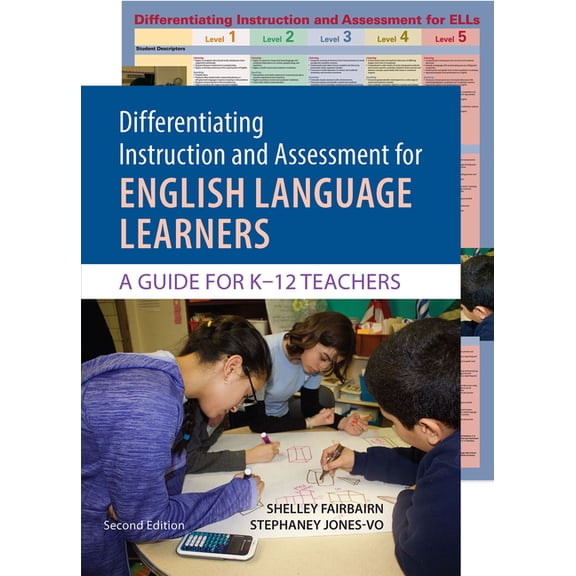 Differentiating Instruction and Assessment for Ells, with Poster: A Guide for K-12 Teachers, (Paperback)