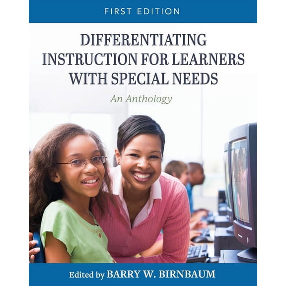 Differentiating Instruction for Learners with Special Needs: An Anthology, (Paperback)