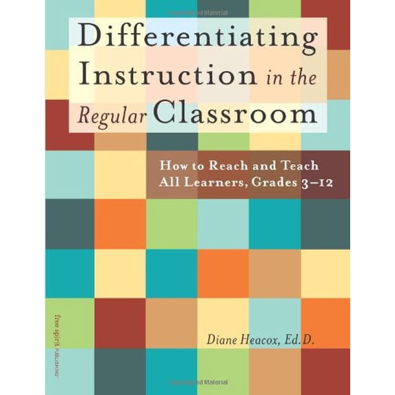Pre-Owned Differentiating Instruction in the Regular Classroom: How to Reach and Teach All Learners, Grades 3-12 (Paperback) 1575421054 9781575421056