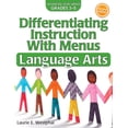 thumbnail image 1 of Differentiating Instruction with Menus: Language Arts (Grades 3-5), 1 of 1